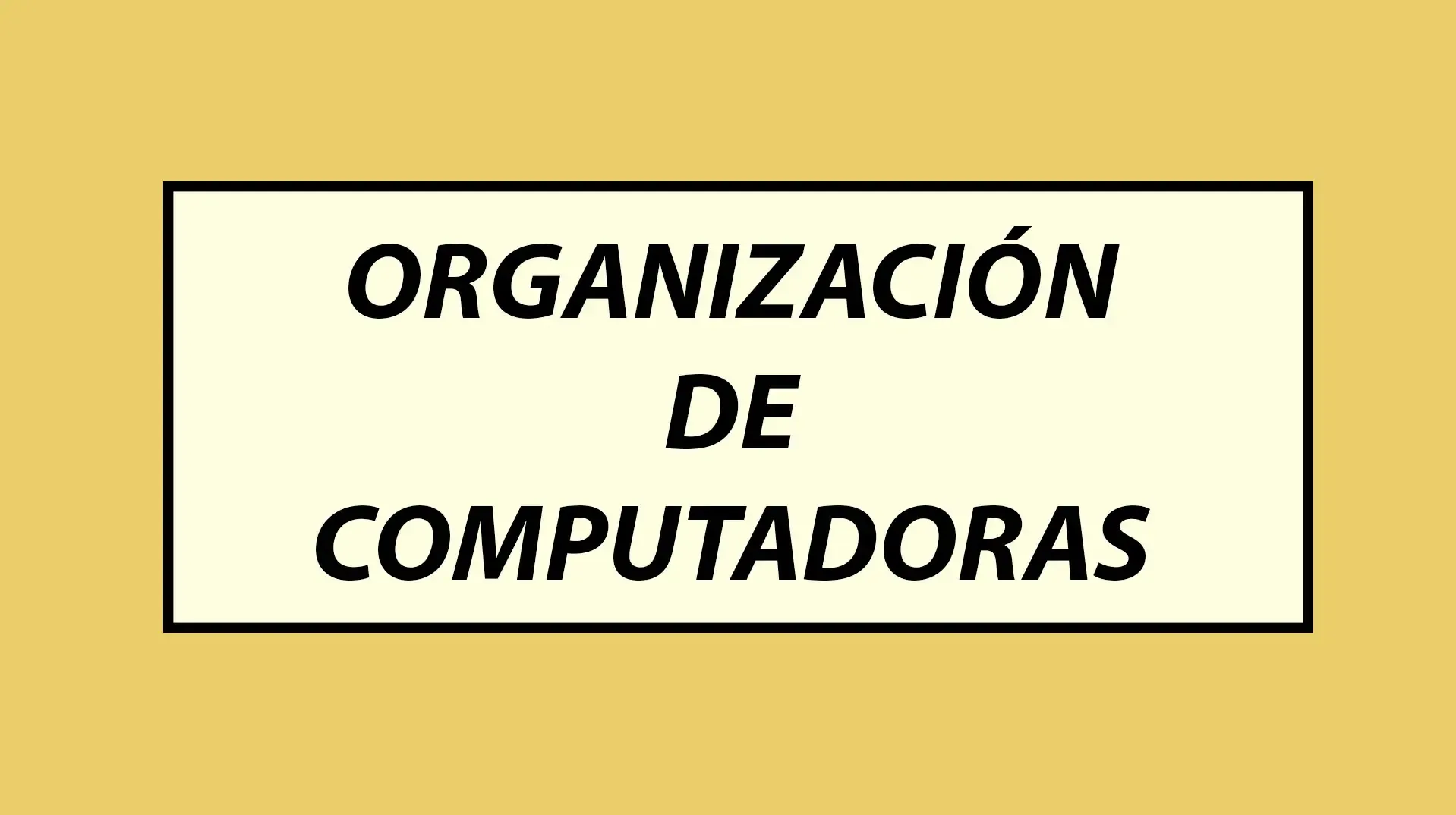 Final Organización de Computadoras